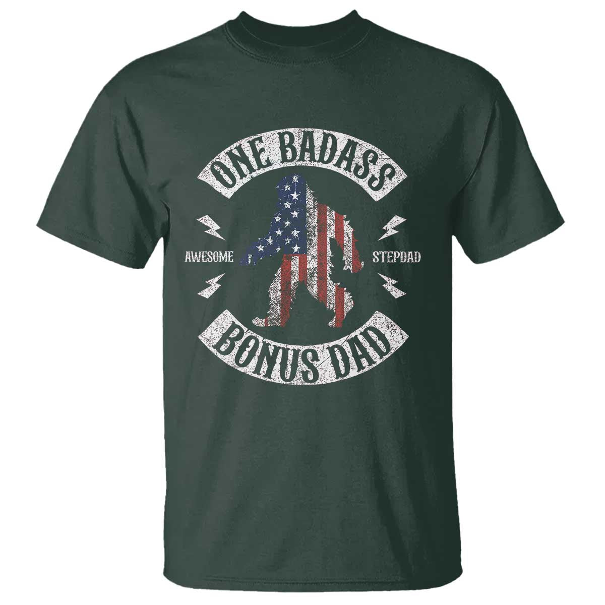 One Badass Bonus Dad T Shirt Vintage Bigfoot Stepdad Birthday Step Dad US Flag