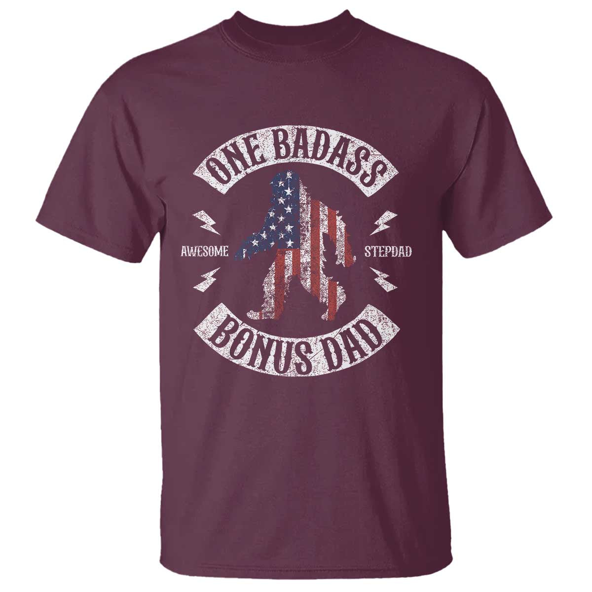 One Badass Bonus Dad T Shirt Vintage Bigfoot Stepdad Birthday Step Dad US Flag