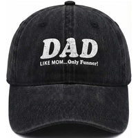 Funny Dad Washed Cotton Baseball Cap Like Mom Only Funner Fathers Day
