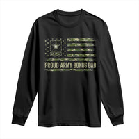 Proud Army Bonus Dad Long Sleeve Shirt Vintage Stepdad Birthday Step Dad Camo US Flag