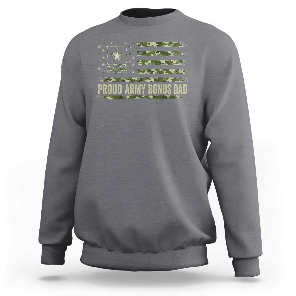 Proud Army Bonus Dad Sweatshirt Vintage Stepdad Birthday Step Dad Camo US Flag