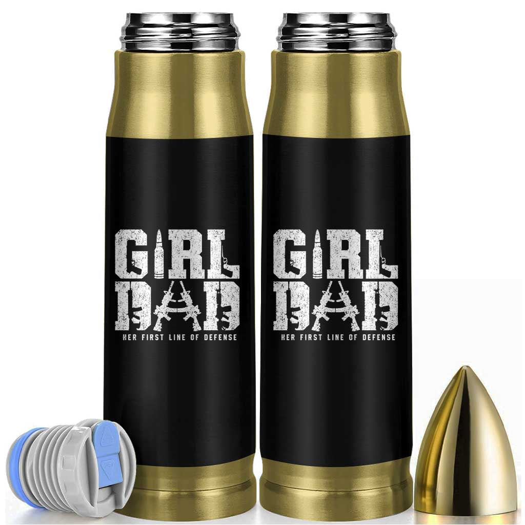 Girl Dad Bullet Tumbler Vintage Her First Line Of Defense Gun Lovers Fathers Day