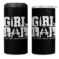 Girl Dad 4 in 1 Can Cooler Tumbler Vintage Her First Line Of Defense Gun Lovers Fathers Day