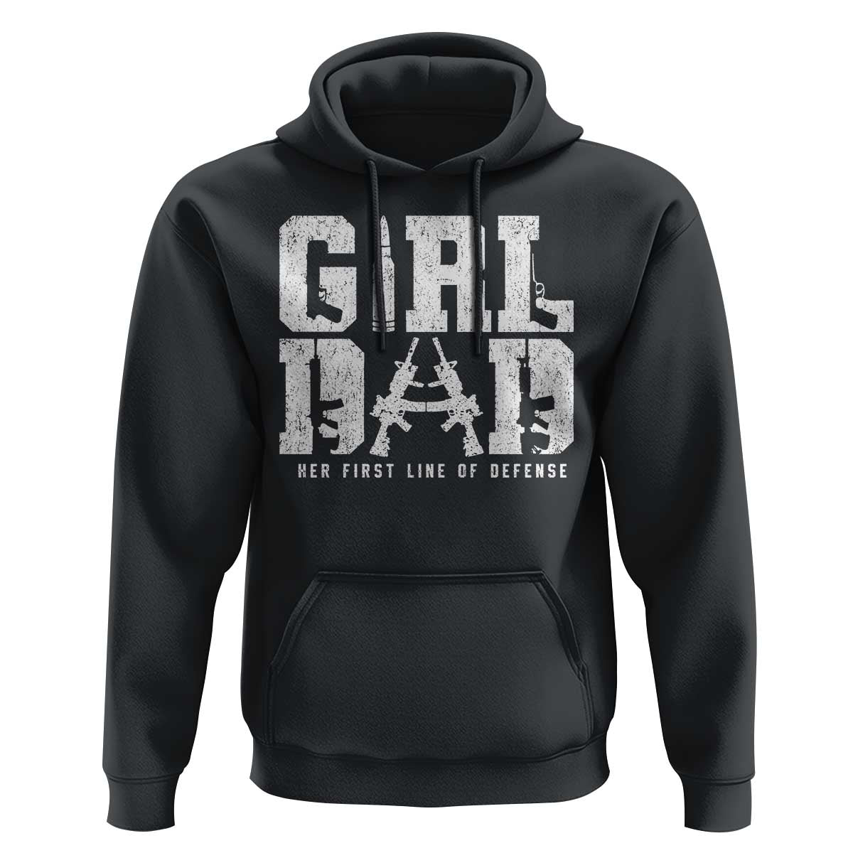 Girl Dad Hoodie Vintage Her First Line Of Defense Gun Lovers Fathers Day