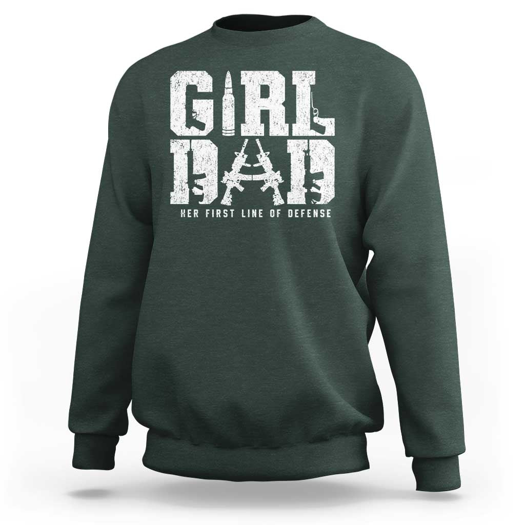 Girl Dad Sweatshirt Vintage Her First Line Of Defense Gun Lovers Fathers Day