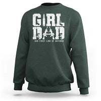 Girl Dad Sweatshirt Vintage Her First Line Of Defense Gun Lovers Fathers Day
