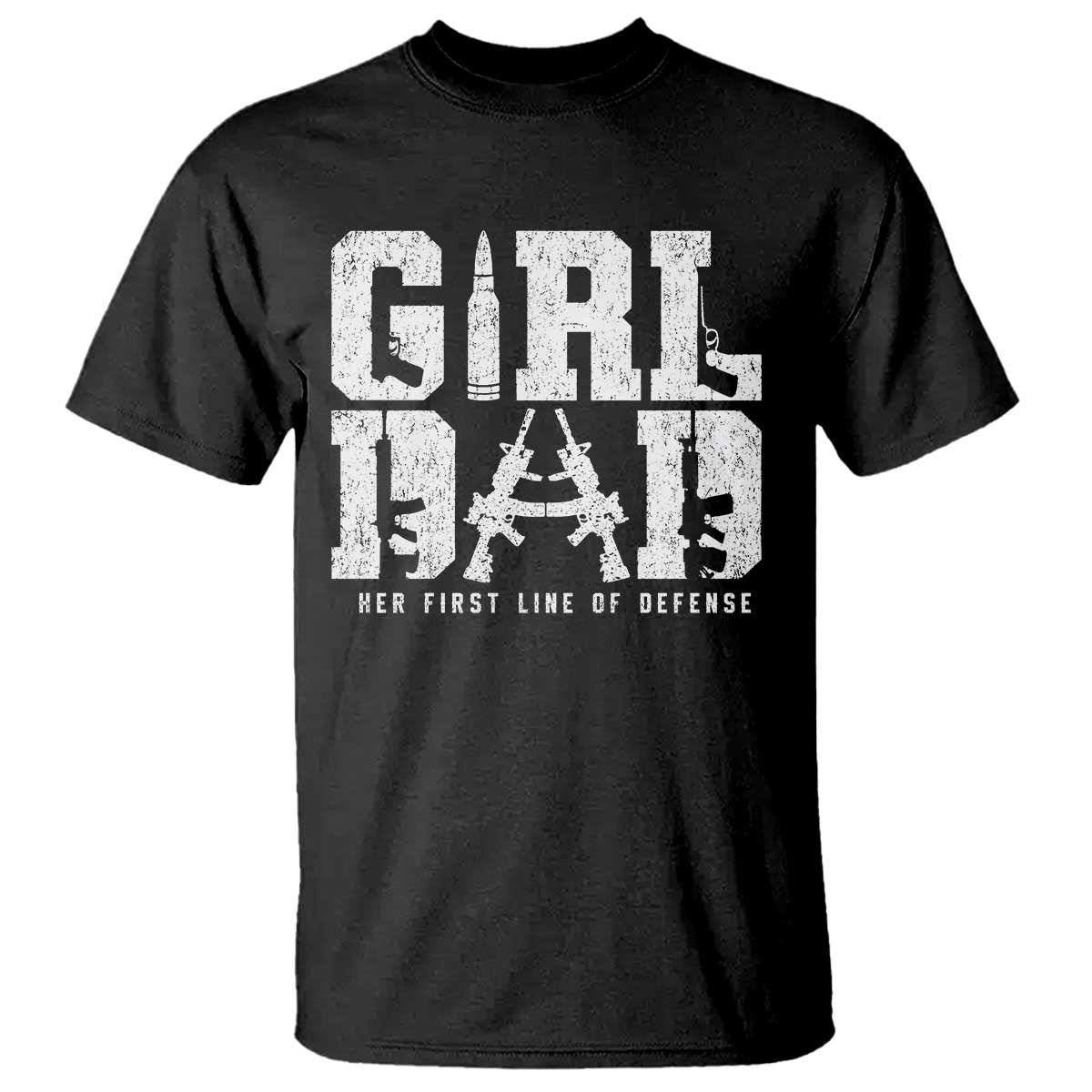 Girl Dad T Shirt Vintage Her First Line Of Defense Gun Lovers Fathers Day