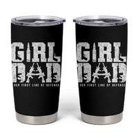 Girl Dad Tumbler Cup Vintage Her First Line Of Defense Gun Lovers Fathers Day