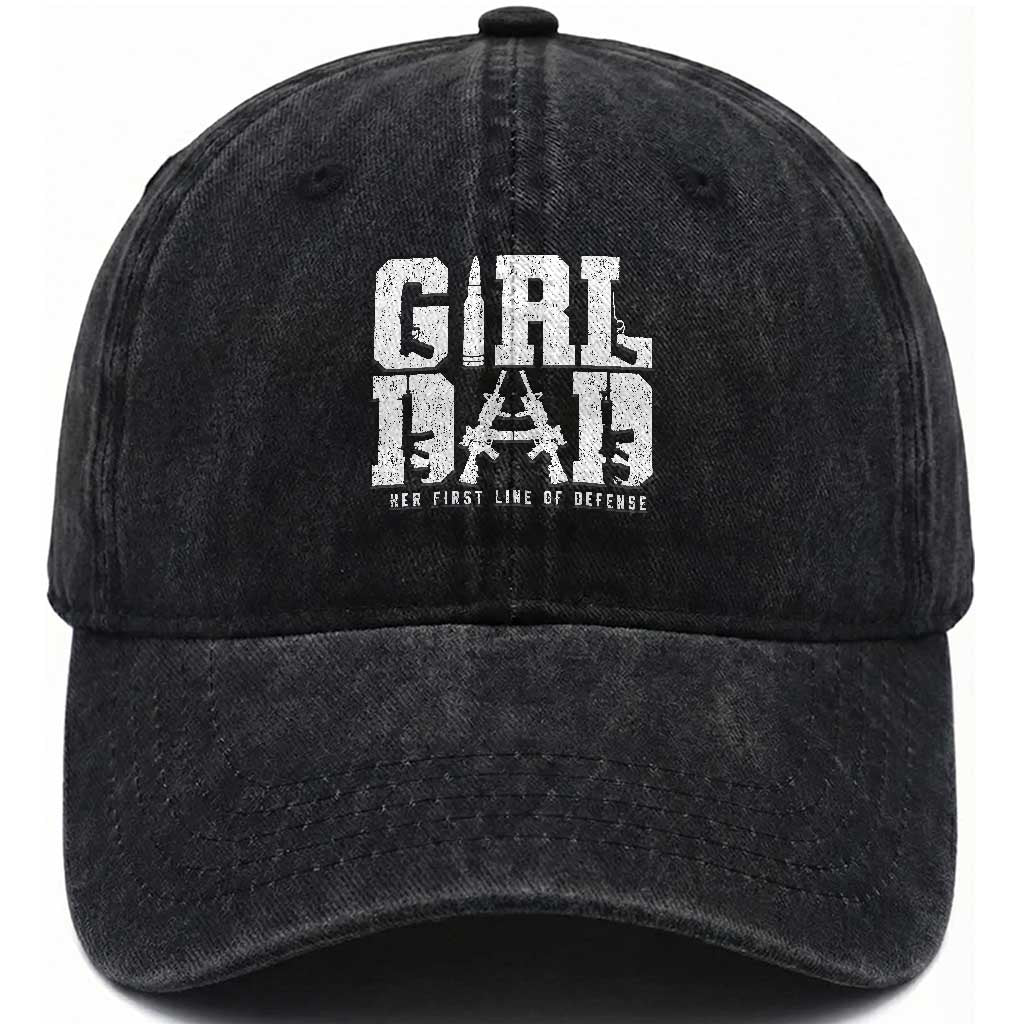 Girl Dad Washed Cotton Baseball Cap Vintage Her First Line Of Defense Gun Lovers Fathers Day