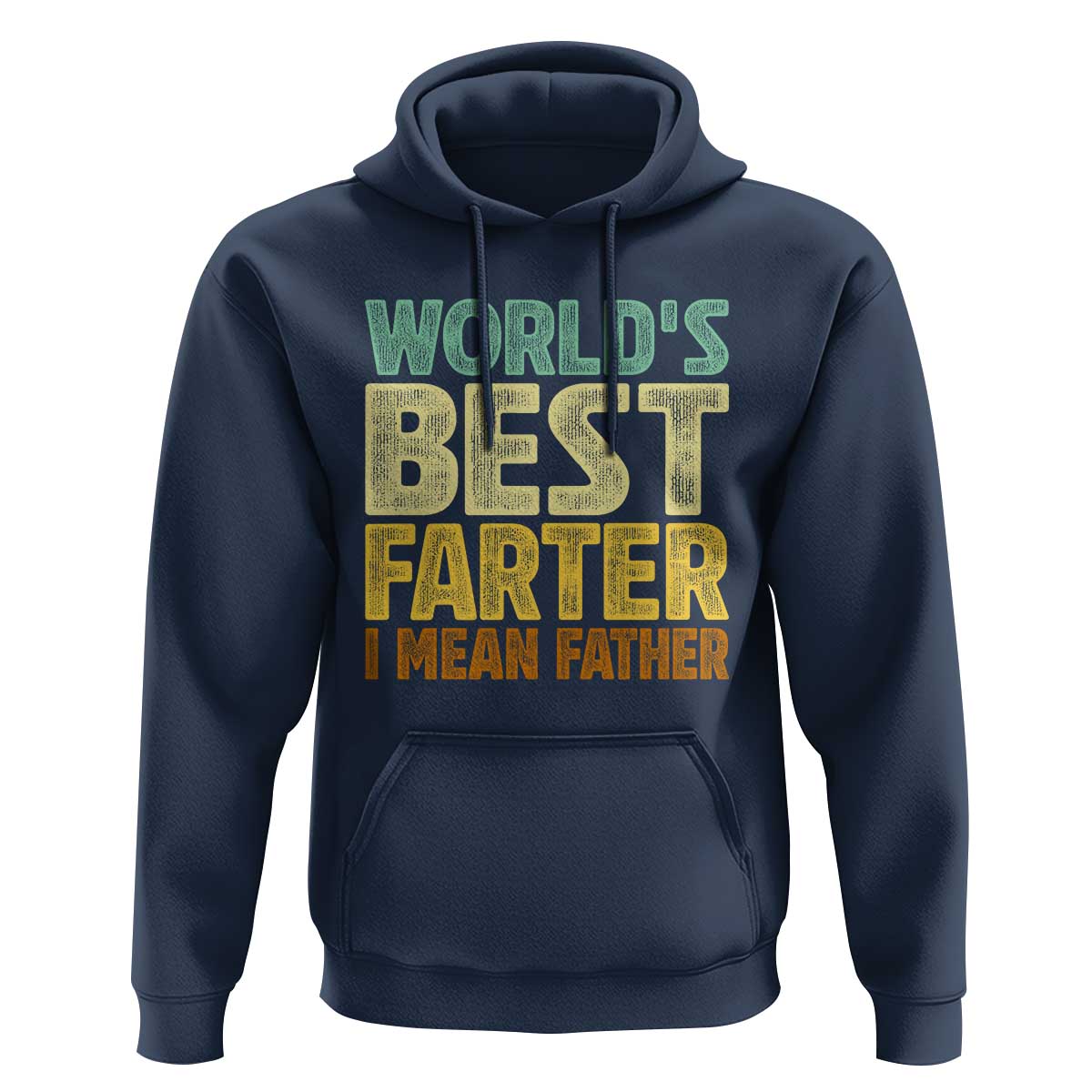 Retro World's Best Farter I Mean Father Hoodie Gag Gift Birthday Husband Dad Fathers Day