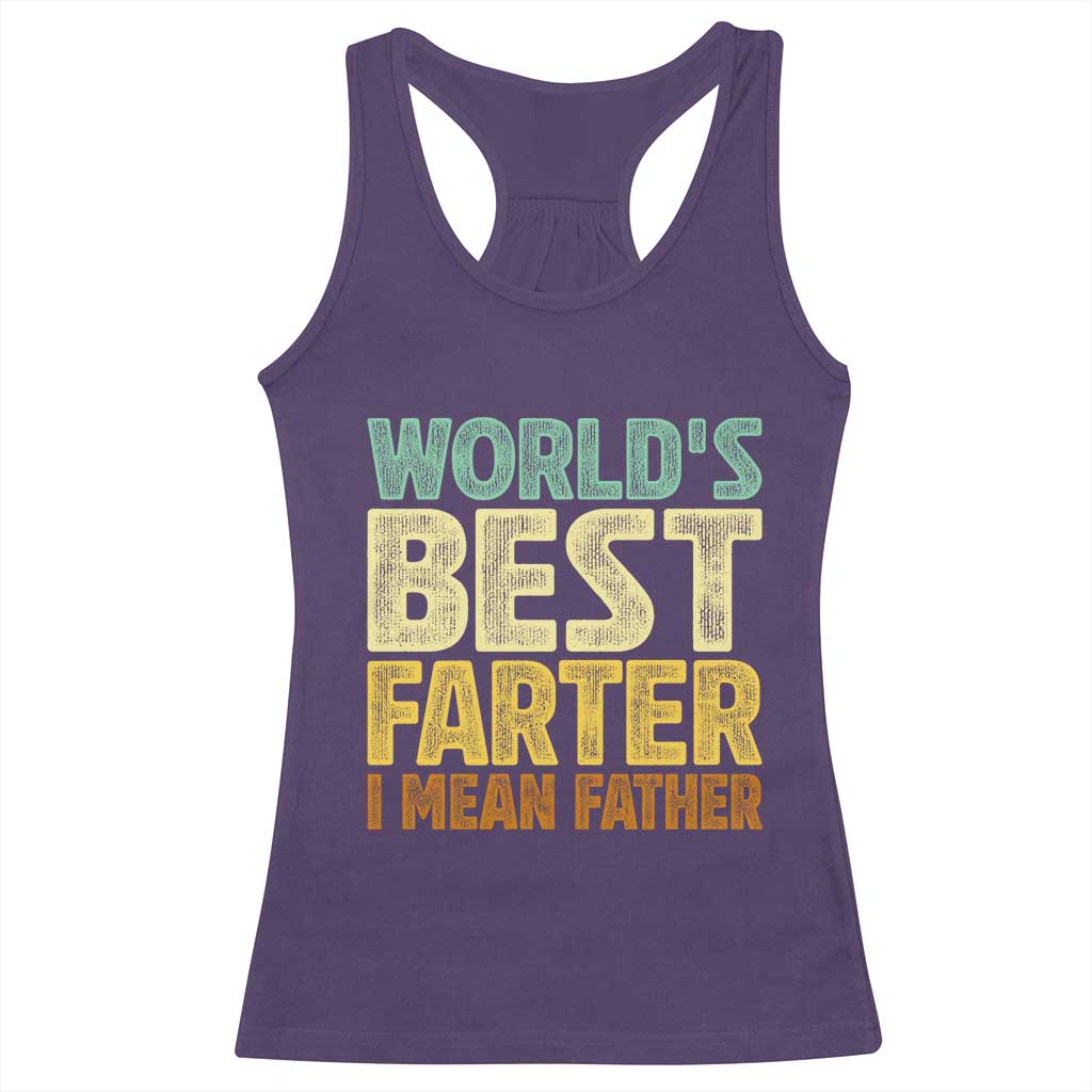 Retro World's Best Farter I Mean Father Racerback Tank Top Gag Gift Birthday Husband Dad Fathers Day