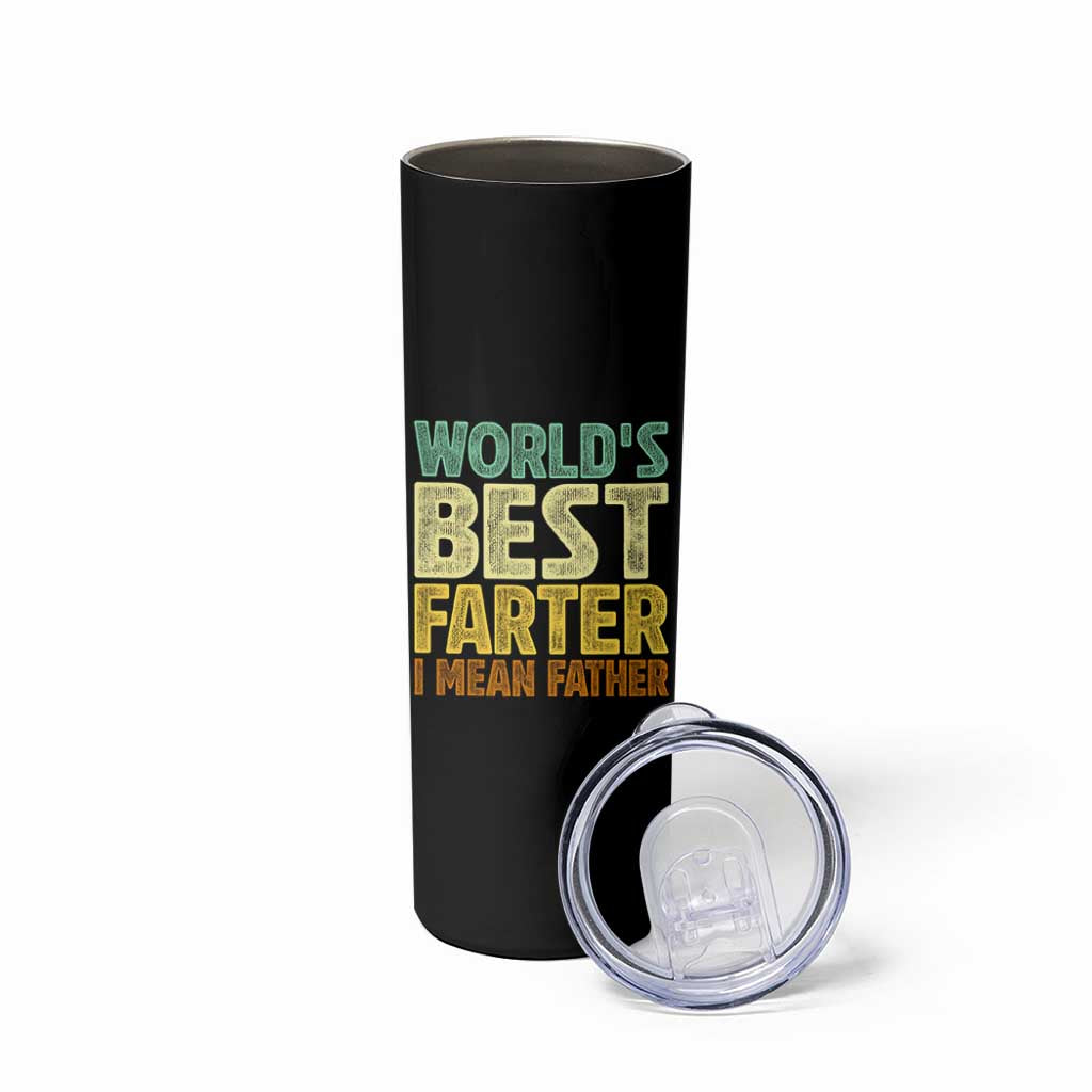Retro World's Best Farter I Mean Father Skinny Tumbler Gag Gift Birthday Husband Dad Fathers Day