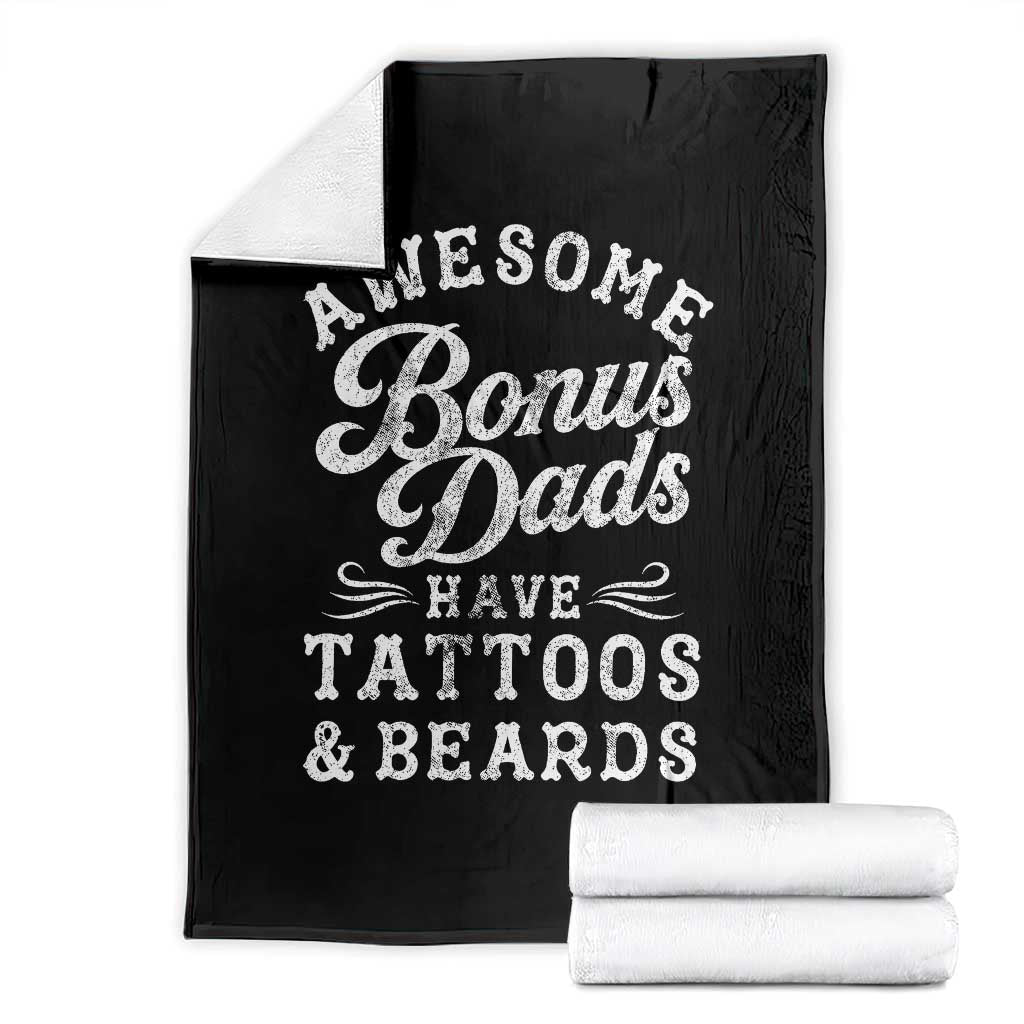 Funny Stepdad Throw Blanket Awesome Bonus Dads Have Tattoos And Beards