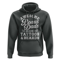 Funny Stepdad Hoodie Awesome Bonus Dads Have Tattoos And Beards