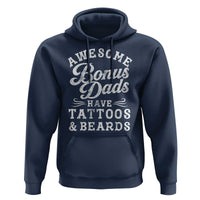 Funny Stepdad Hoodie Awesome Bonus Dads Have Tattoos And Beards