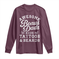 Funny Stepdad Long Sleeve Shirt Awesome Bonus Dads Have Tattoos And Beards