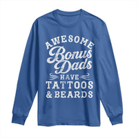 Funny Stepdad Long Sleeve Shirt Awesome Bonus Dads Have Tattoos And Beards