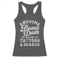 Funny Stepdad Racerback Tank Top Awesome Bonus Dads Have Tattoos And Beards