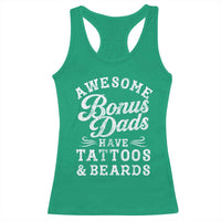 Funny Stepdad Racerback Tank Top Awesome Bonus Dads Have Tattoos And Beards