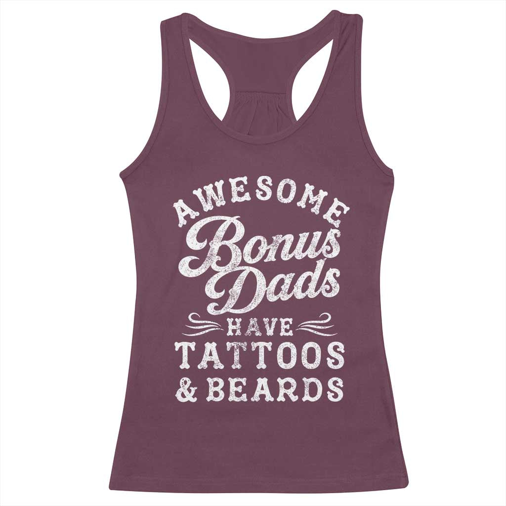 Funny Stepdad Racerback Tank Top Awesome Bonus Dads Have Tattoos And Beards