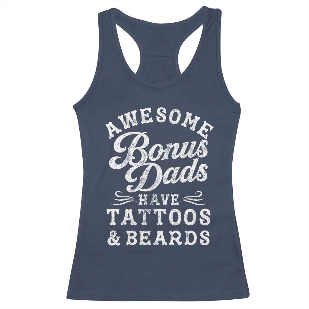 Funny Stepdad Racerback Tank Top Awesome Bonus Dads Have Tattoos And Beards