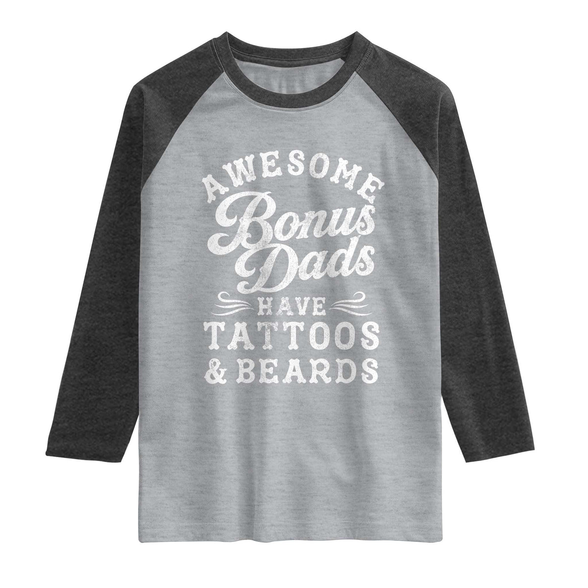 Funny Stepdad Raglan Shirt Awesome Bonus Dads Have Tattoos And Beards