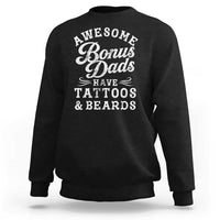 Funny Stepdad Sweatshirt Awesome Bonus Dads Have Tattoos And Beards