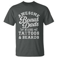 Funny Stepdad T Shirt Awesome Bonus Dads Have Tattoos And Beards