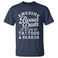 Funny Stepdad T Shirt Awesome Bonus Dads Have Tattoos And Beards
