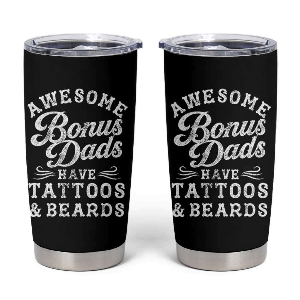 Funny Stepdad Tumbler Cup Awesome Bonus Dads Have Tattoos And Beards