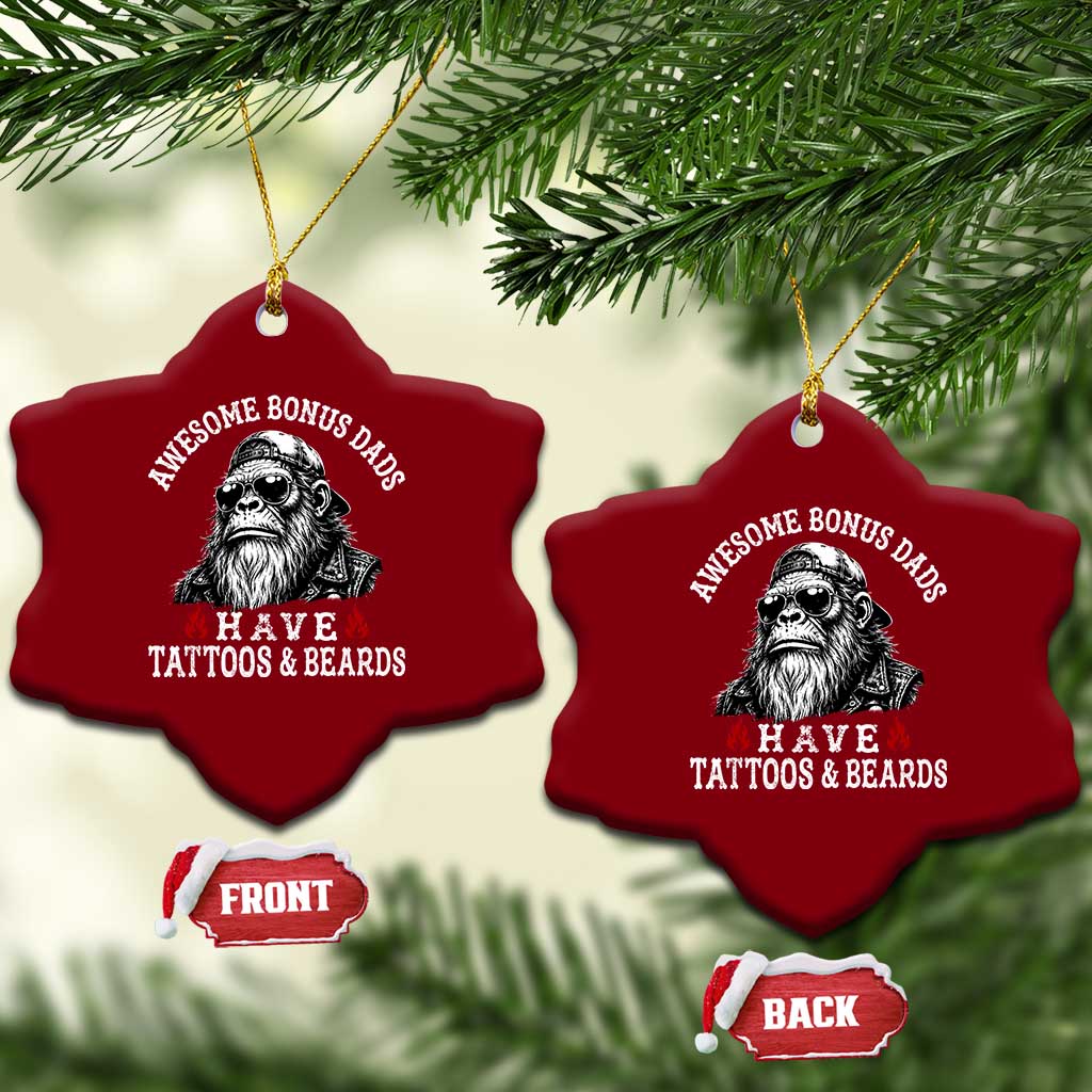 Funny Bigfoot Stepdad Ceramic Ornament Awesome Bonus Dads Have Tattoos And Beards