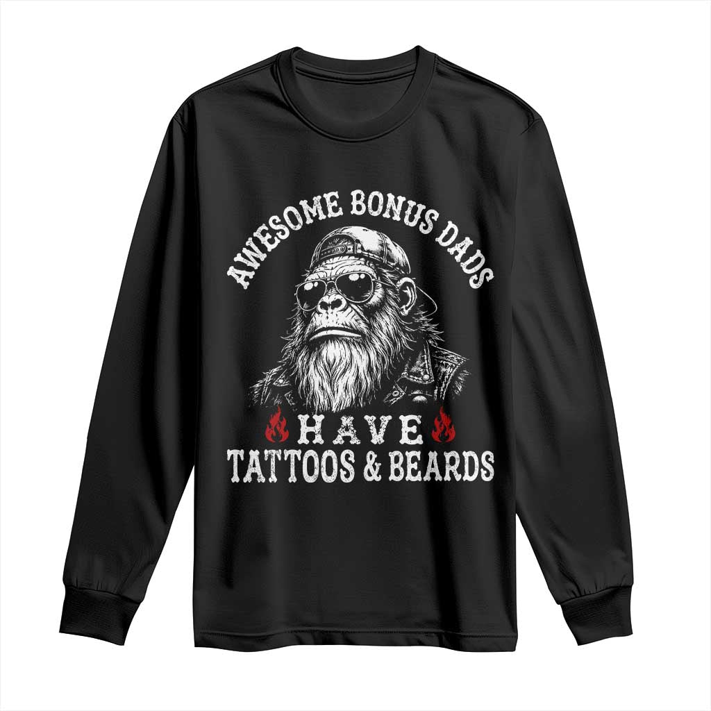 Funny Bigfoot Stepdad Long Sleeve Shirt Awesome Bonus Dads Have Tattoos And Beards