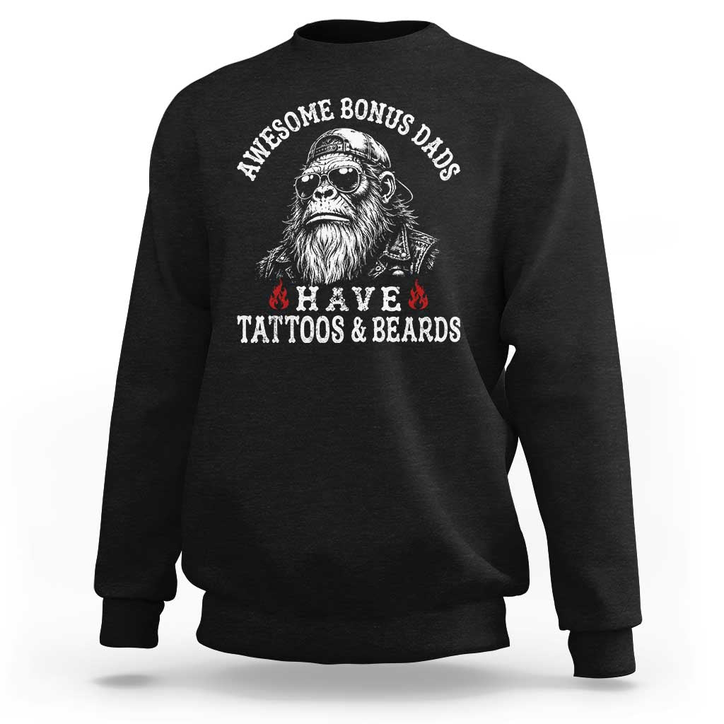 Funny Bigfoot Stepdad Sweatshirt Awesome Bonus Dads Have Tattoos And Beards