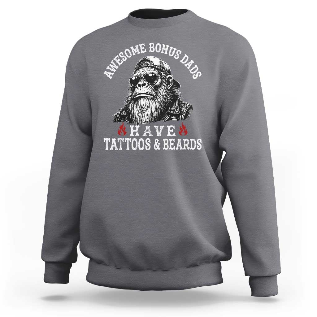 Funny Bigfoot Stepdad Sweatshirt Awesome Bonus Dads Have Tattoos And Beards