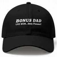 Funny Stepdad Baseball Cap Bonus Dad Like Mom Only Funner Fathers Day