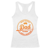 Best Effin Dad Ever And Grill Master Racerback Tank Top Funny Grilling BBQ Sarcastic