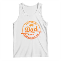 Best Effin Dad Ever And Grill Master Tank Top Funny Grilling BBQ Sarcastic