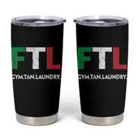 Gym Tan Laundry GTL Italian Flag Tumbler Cup - Wonder Print Shop