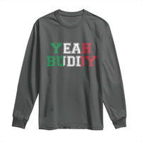 Yeah Buddy Italian Flag Long Sleeve Shirt Vintage Retro - Wonder Print Shop