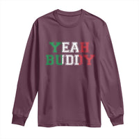 Yeah Buddy Italian Flag Long Sleeve Shirt Vintage Retro - Wonder Print Shop