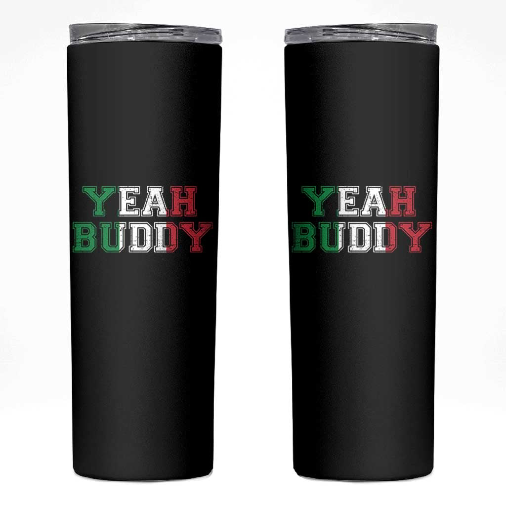 Yeah Buddy Italian Flag Skinny Tumbler Vintage Retro - Wonder Print Shop