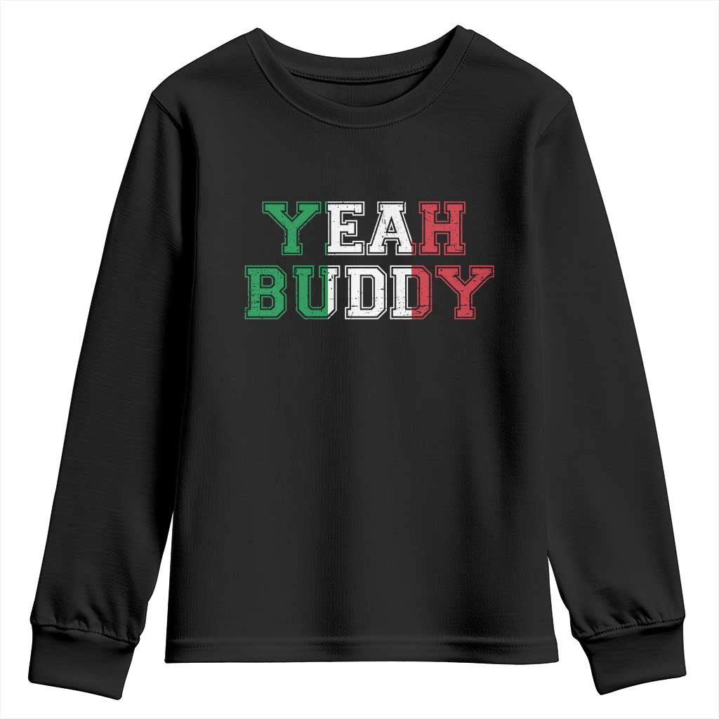 Yeah Buddy Italian Flag Youth Sweatshirt Vintage Retro - Wonder Print Shop