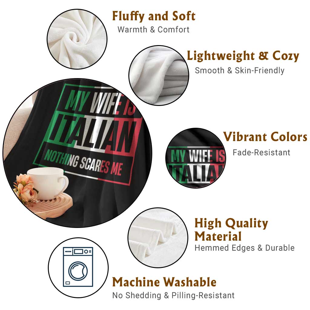 My Wife is Italian Nothing Scares Me Throw Blanket Funny Husband Italia Flag - Wonder Print Shop
