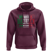 My Wife is Italian Nothing Scares Me Hoodie Funny Husband Italia Flag - Wonder Print Shop
