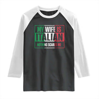 My Wife is Italian Nothing Scares Me Raglan Shirt Funny Husband Italia Flag - Wonder Print Shop