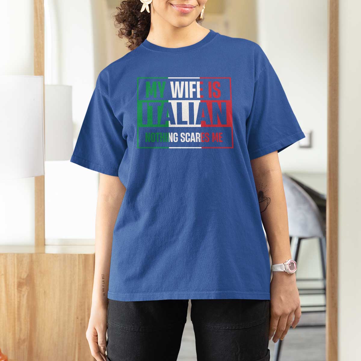 My Wife is Italian Nothing Scares Me T Shirt For Women Funny Husband Italia Flag - Wonder Print Shop