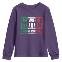 My Wife is Italian Nothing Scares Me Youth Sweatshirt Funny Husband Italia Flag - Wonder Print Shop