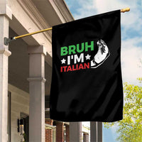 Bruh Im Italian Garden Flag Italy Flag Italian Festival Funny Italian - Wonder Print Shop