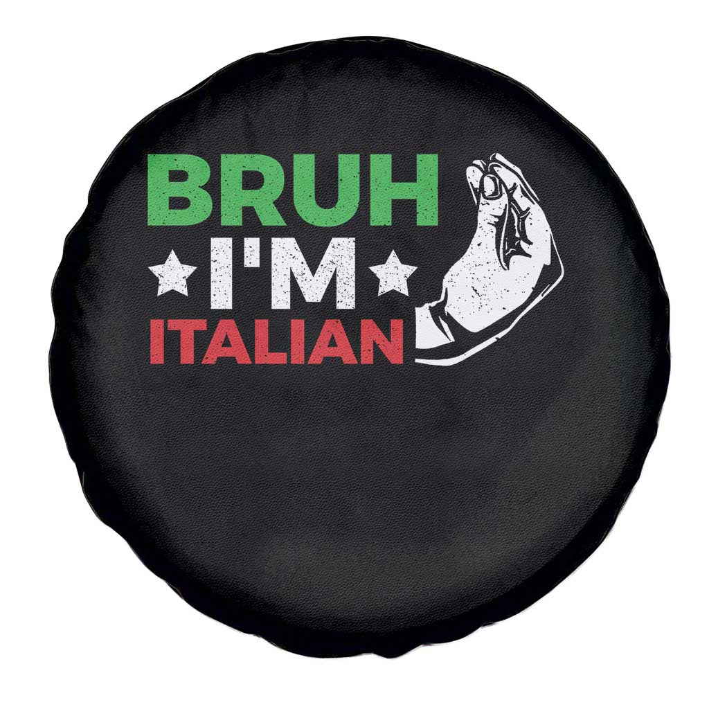 Bruh Im Italian Spare Tire Cover Italy Flag Italian Festival Funny Italian - Wonder Print Shop