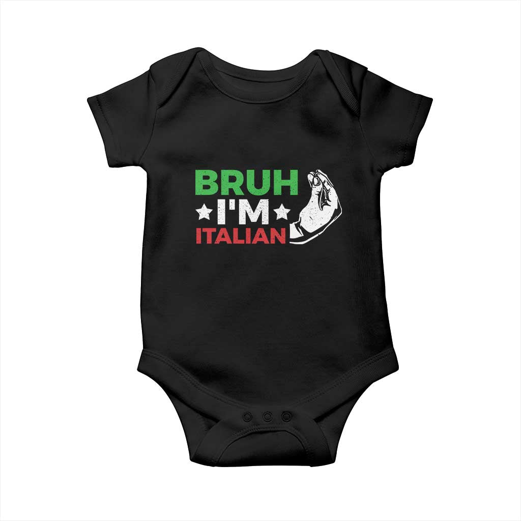 Bruh Im Italian Baby Onesie Italy Flag Italian Festival Funny Italian - Wonder Print Shop